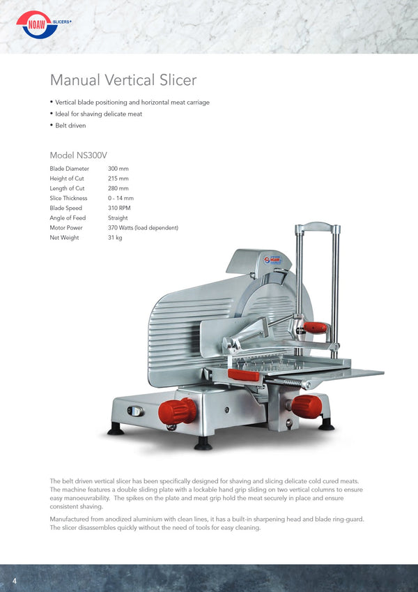 Noaw NS300V - Manual Vertical Slicer