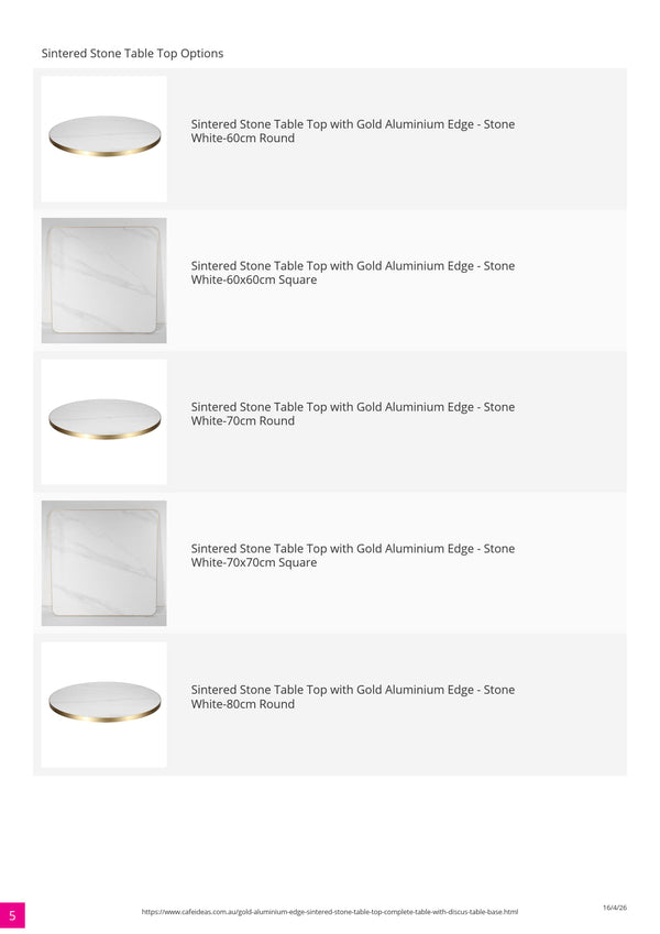 Gold Aluminium Edge Sintered White Stone Top with White Discus Base