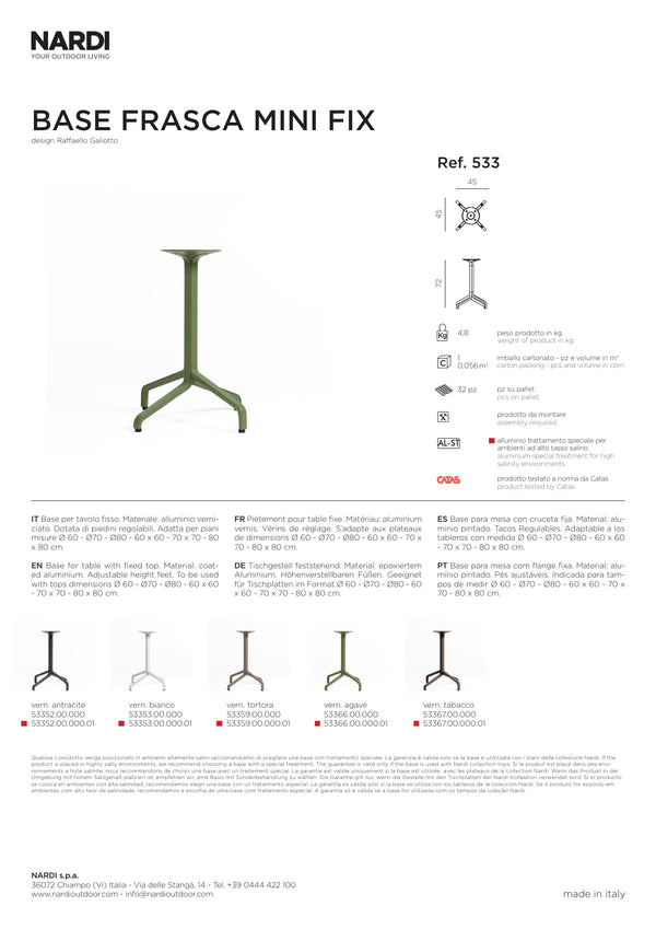 Nardi Frasca Mini Fix Outdoor Complete Table