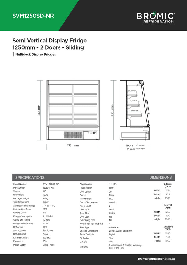 Bromic SVM1250SD-NR - Semi Vertical Display Fridge