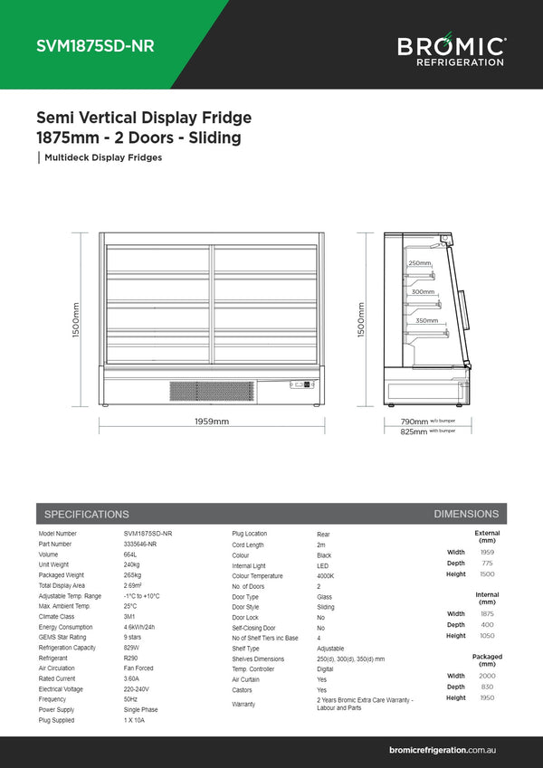 Bromic SVM1875SD-NR - Semi Vertical Display Fridge