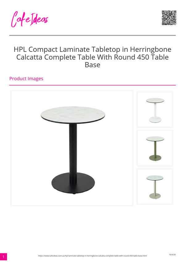 HPL Herringbone Calcatta Compact Laminate Table with Black Round 450 Base