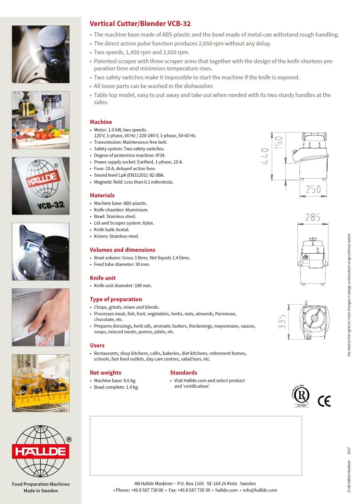 Hallde VCB-32 - Vertical Cutter Blender