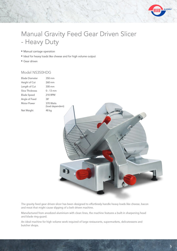 Noaw NS350HDG - Manual Gravity Feed Gear Driven Slicer