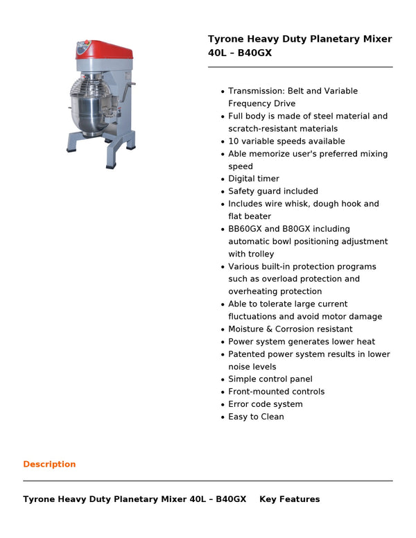 Tyrone B40GX - Planetary Mixer