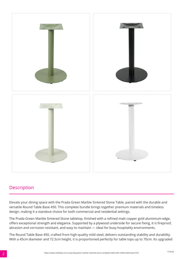 Prada Green Marble Sintered Stone with 450 Table Base