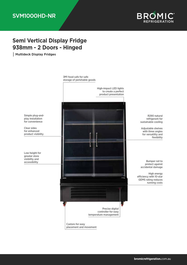 Bromic SVM1000HD-NR - Semi Vertical Display Fridge