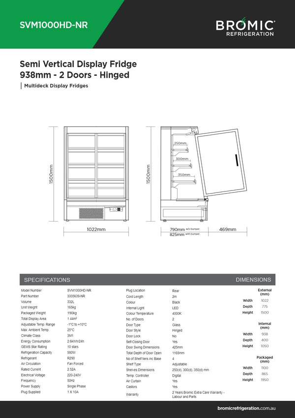 Bromic SVM1000HD-NR - Semi Vertical Display Fridge