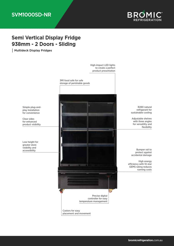 Bromic SVM1000SD-NR - Semi Vertical Display Fridge