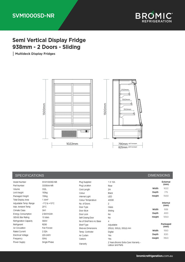 Bromic SVM1000SD-NR - Semi Vertical Display Fridge