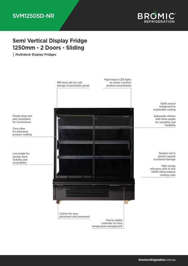 Bromic SVM1250SD-NR - Semi Vertical Display Fridge