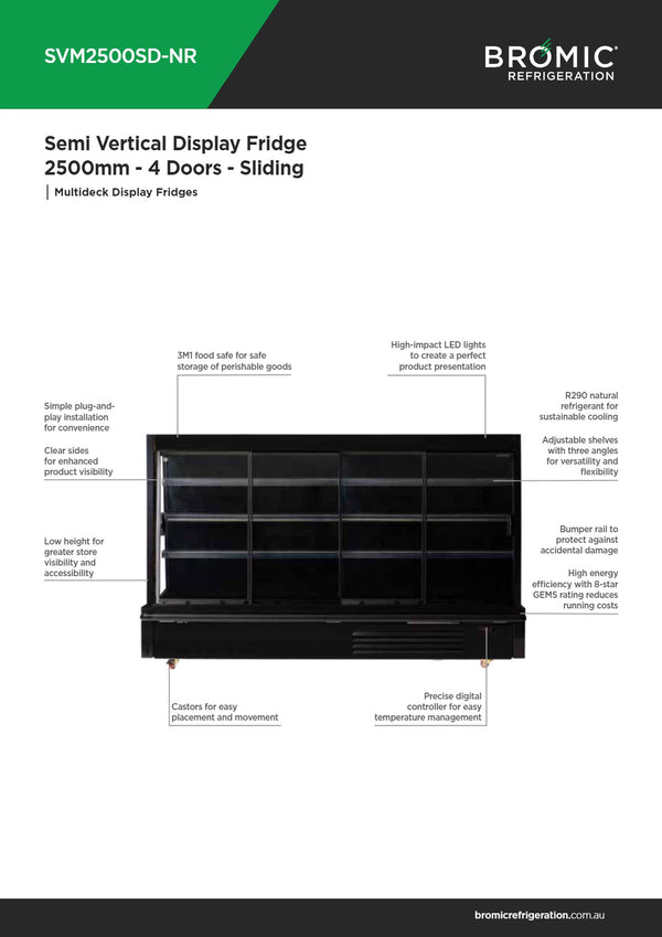 Bromic SVM2500SD-NR - Semi Vertical Display Fridge