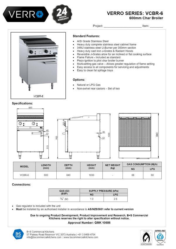 B+S Verro VCBR-6 - Char Grill
