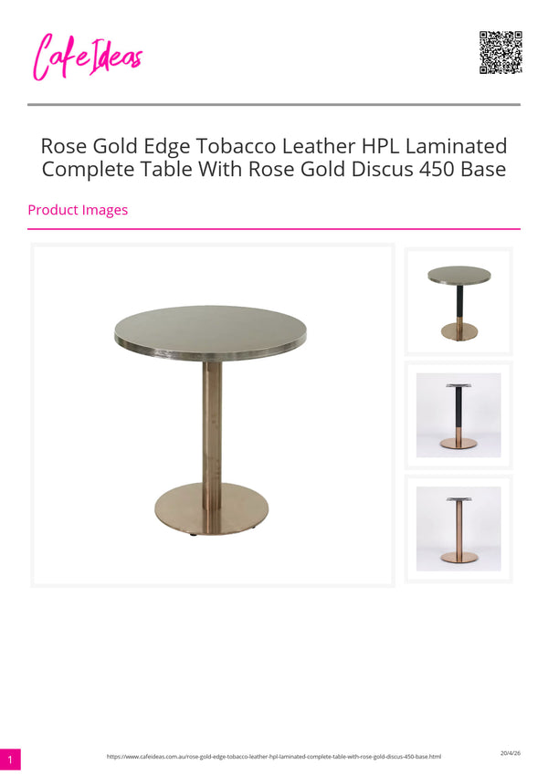 Tobacco Leather HPL Rose Gold Edge with Rose Gold Discus 450 Base